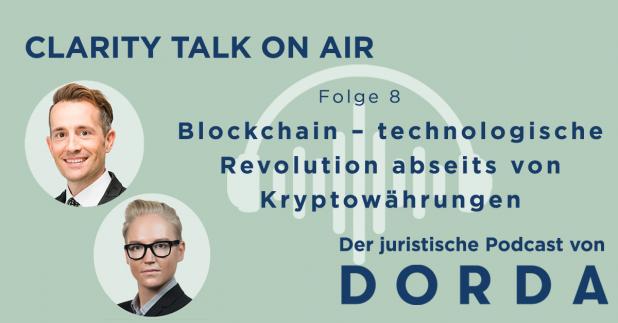Rechtspodcast: Blockchain – technologische Revolution abseits von Kryptowährungen